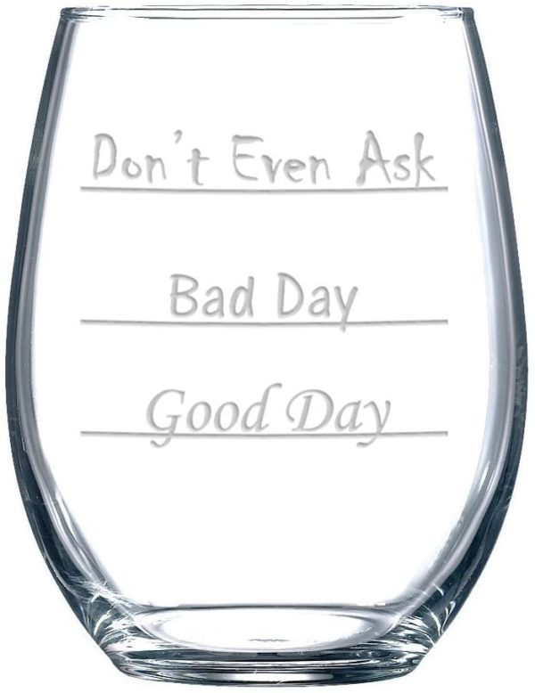 Dont Even Ask Stemless Wine Glass