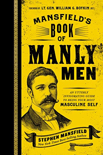 Mansfields Book Of Manly Men