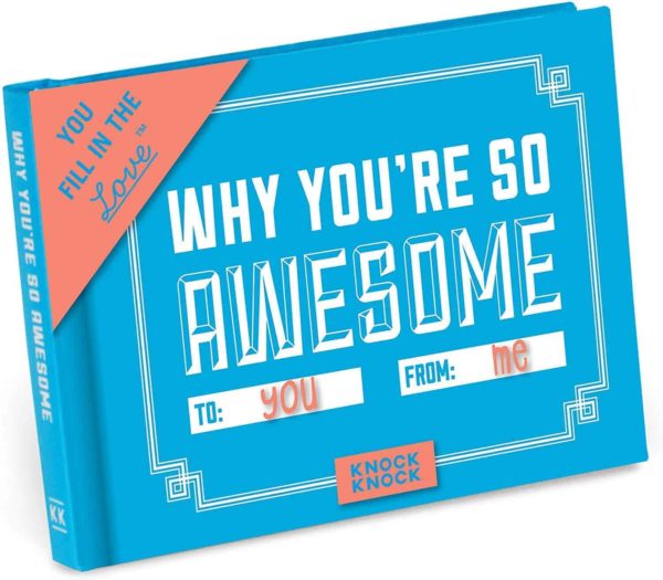 Why You Are So Awesome Journal