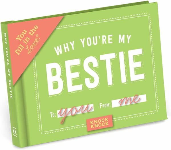 Why Youre My Bestie Fill in the Love Journal