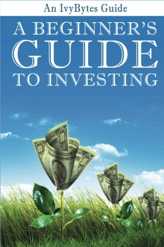 Beginners Guide To Investing