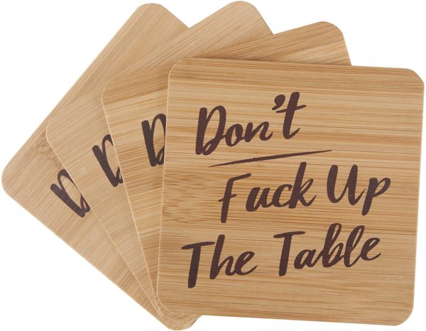 Do Not Fk The Table Up Coasters