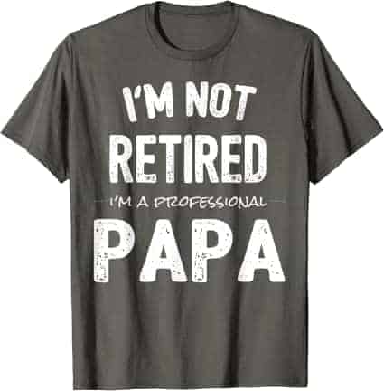Retired Papa T-Shirt