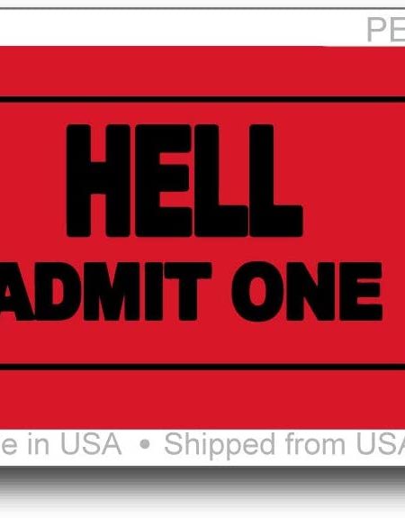 Ticket to Hell Sticker