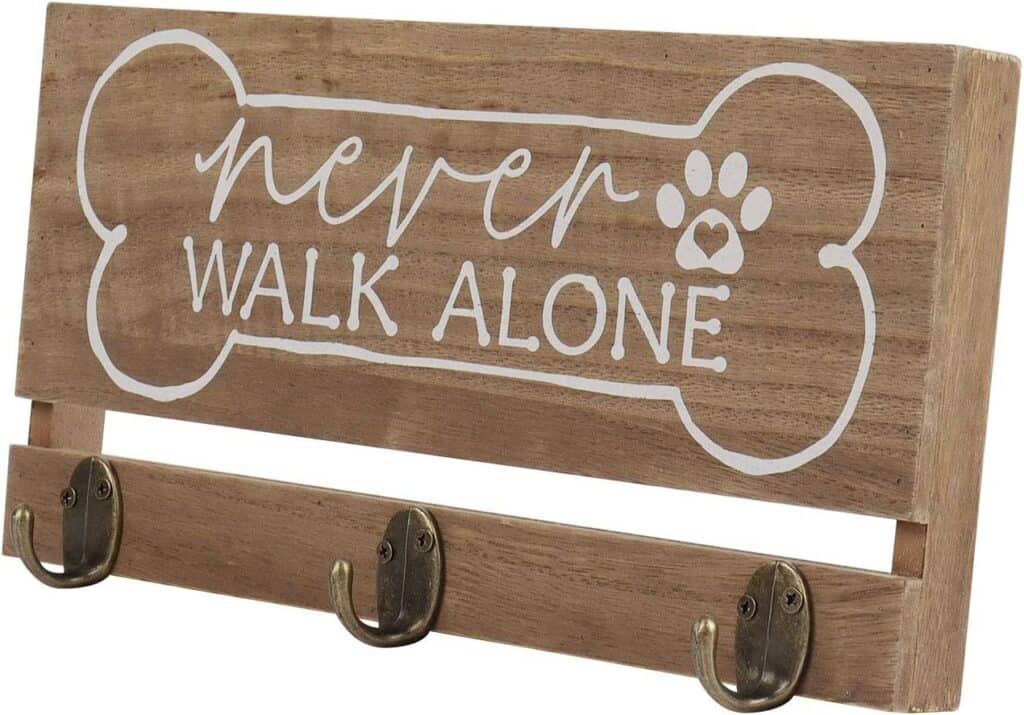 Never Walk Alone Dog Leash and Key Holder