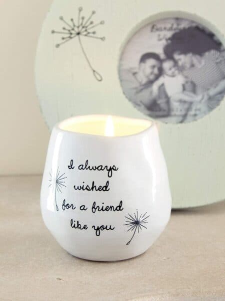 Always Wished for a Friend Like You Ceramic Scented Candle